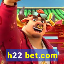 h22 bet.com